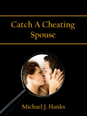 cover image of Catch a Cheating Spouse